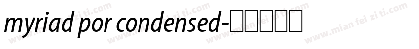 myriad por condensed字体转换